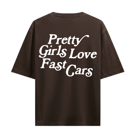 PRETTY GIRLS LOVE FAST CARS BROWN OVERSIZED T-SHIRT