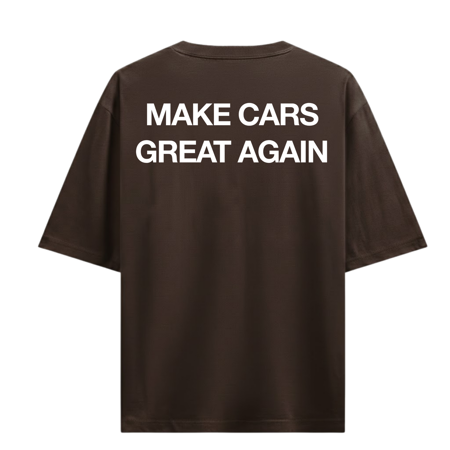 MAKE CARS GREAT AGAIN BROWN OVERSIZED T-SHIRT