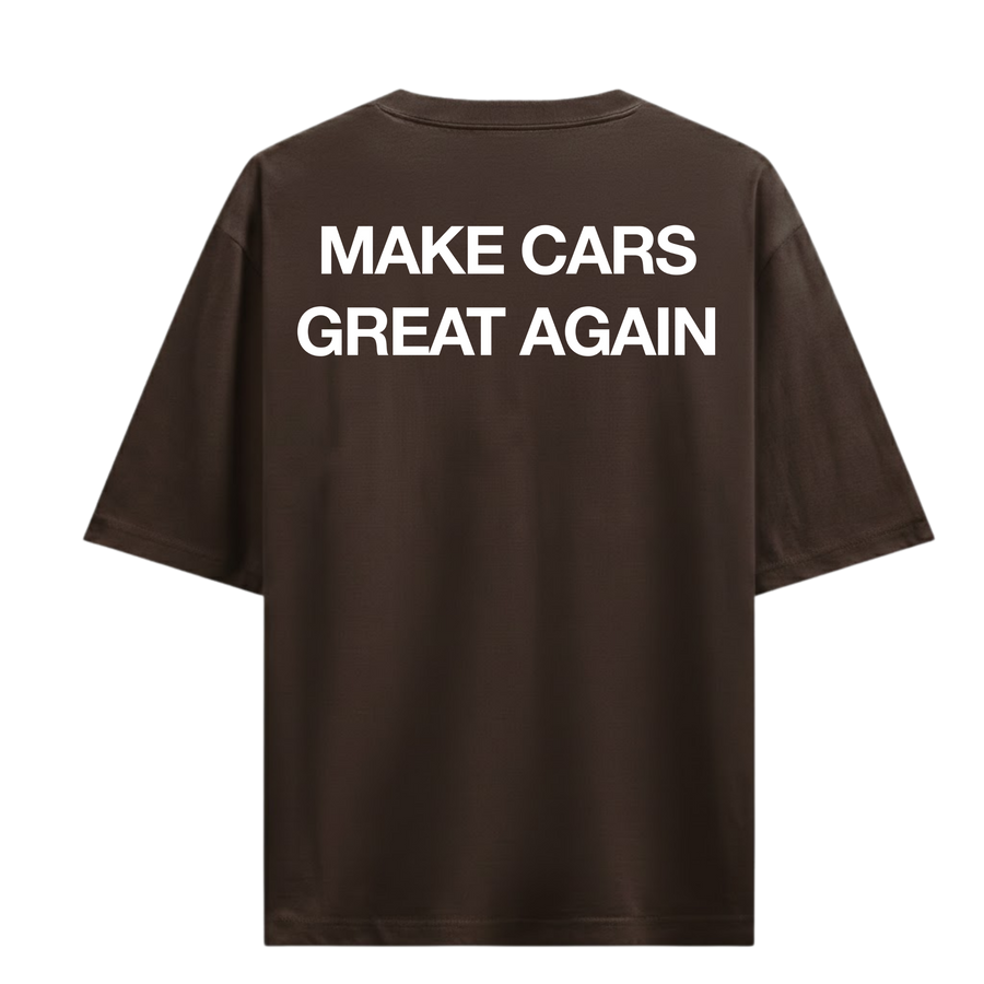 MAKE CARS GREAT AGAIN BROWN OVERSIZED T-SHIRT
