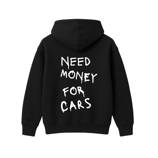 NEED MONEY FOR CARS BLACK OVERSIZED HOODIE