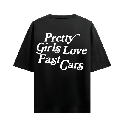 PRETTY GIRLS LOVE FAST CARS BLACK OVERSIZED T-SHIRT