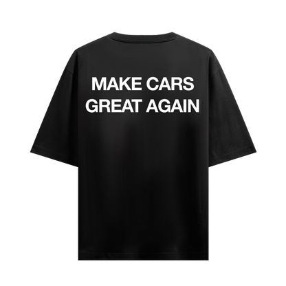 MAKE CARS GREAT AGAIN BLACK OVERSIZED T-SHIRT